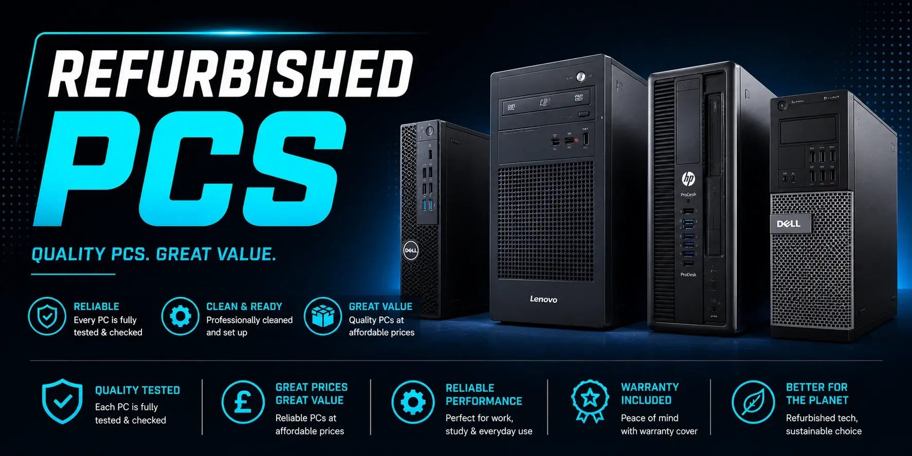Refurbished PCs — quality PCs, great value. Professionally cleaned, fully tested, with warranty included at PC Gamers Hub